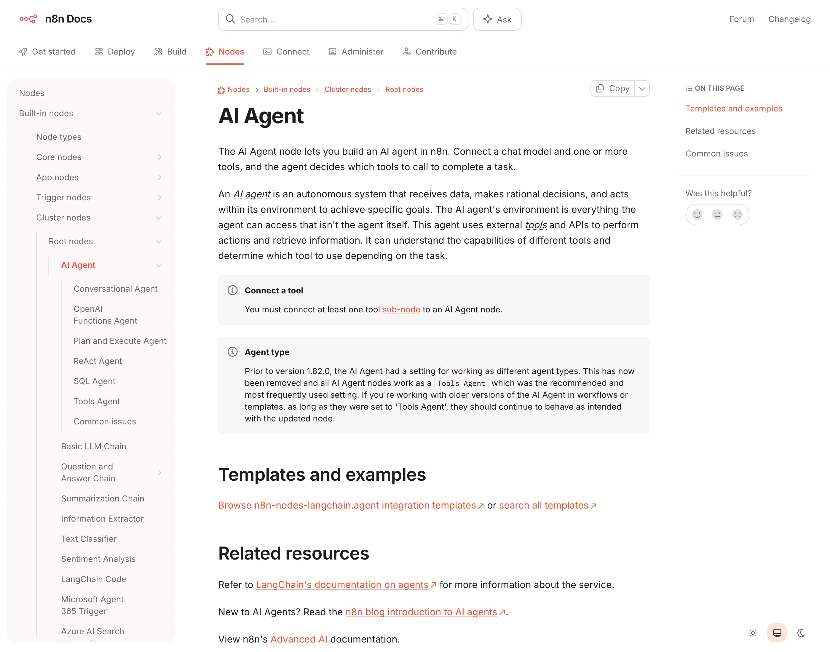 n8n's official AI Agent node docs: connect a chat model and at least one tool sub-node, and every AI Agent runs as a Tools Agent since 1.82