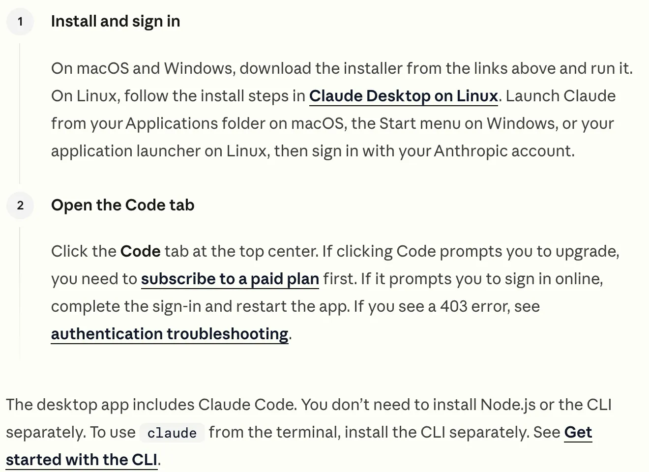 Anthropic's desktop quickstart: Open the Code tab, click Code at the top center, and the app includes Claude Code