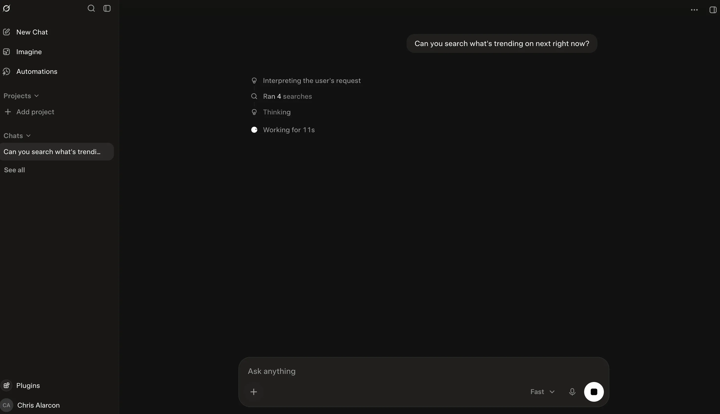 Grok on my account running a live search: Interpreting the user's request, Ran 4 searches, Thinking, Working for 11s