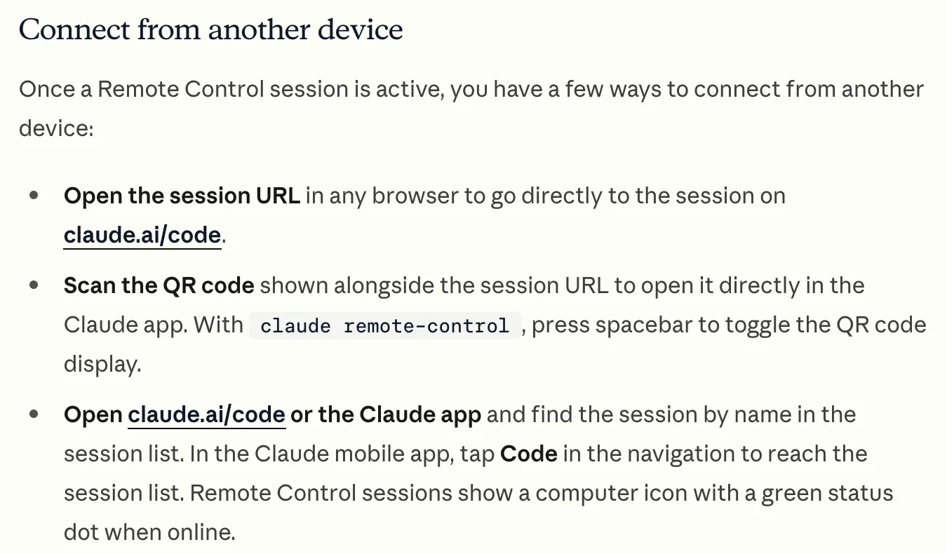 Anthropic's Connect from another device docs, October 18, 2026: open the session URL, scan the QR code, or tap Code in the Claude mobile app and find the session by name