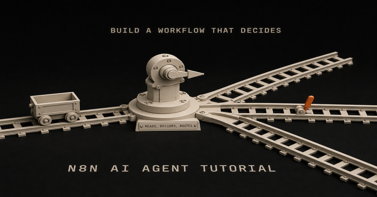 n8n AI Agent Tutorial (2026): Build a Workflow That Actually Decides